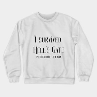 Hell's Gate Souvenir Crewneck Sweatshirt
